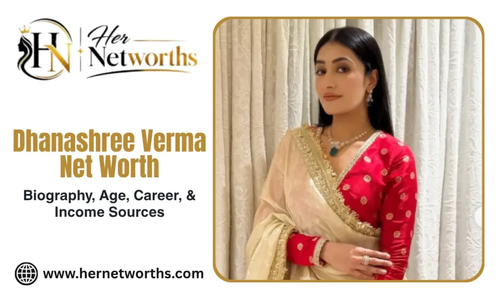 dhanashree verma net worth