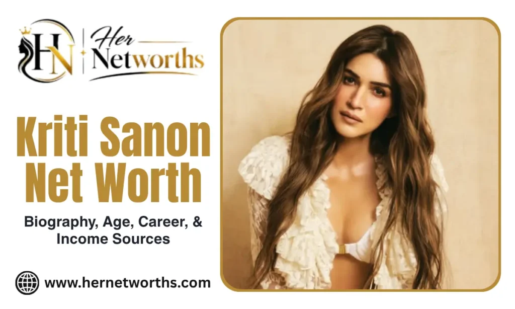 kriti sanon net worth