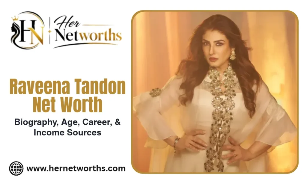 raveena tandon net worth